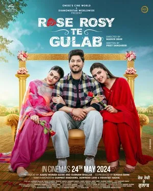 Rose Rosy Te Gulab 2024 Punjabi WEB-DL 720p - 480p - 1080p